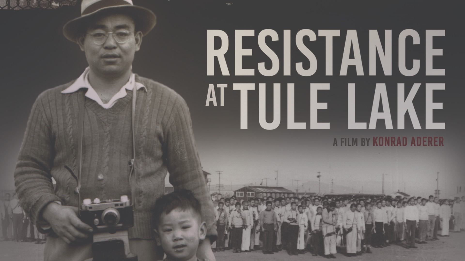 Resistance at Tule Lake documentary film